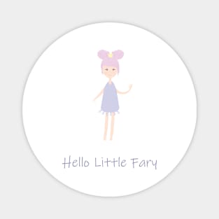 Hello Little fairy Magnet